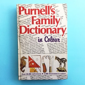 Vintage illustrated dictionary, 1982 hardback with 2,500 colour illustrations, Purnell's Family Dictionary, over 800 pages