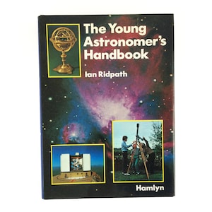 Young Astronomer&#39;s Handbook, Vintage 1981 Hardback with Dust Jacket, Learning Astronomy Book, Diagrams and Photographs, Astronomy gift
