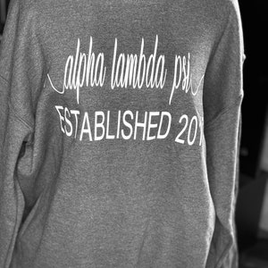 Alpha Lambda Psi - Established 2017 Crewneck Sweatshirt