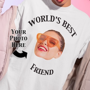 Personalized T-Shirt Custom Best Friend Shirt Gift for Best Friend Bestie Shirts Besties Funny Best Friend Shirts Custom Worlds Best Friend