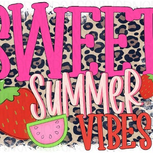 Summer Vibes PNG, Sweet Summer Vibes Digital Download, Summer PNG, Sublimation PNG, Sublimation Digital Download image 1