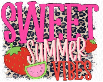 Summer Vibes PNG, Sweet Summer Vibes Digital Download, Summer PNG, Sublimation PNG, Sublimation Digital Download