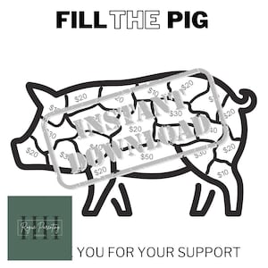 Op de afbeelding: Een zwart-witte lijntekening van een varken met verschillende dollarbedragen die op zijn lichaam zijn geschreven. Het varken is gelabeld met "FILL THE PIG". Een grijze stempel met de woorden "INSTANT DOWNLOAD" is over het varken geplaatst.