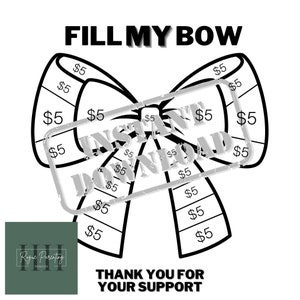 Cheer Fundraiser, Fill My Bow, NSTANT DOWNLOAD, 100 Dollar Fundraiser, Team anfeuern