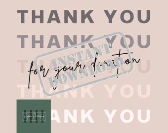 Fundraiser Thank You, Thank You For Your Donation Card, INSTANT DOWNLOAD, Fundraiser Thank You, Thank You