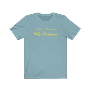 Written and Directed by Wes Anderson T-Shirt