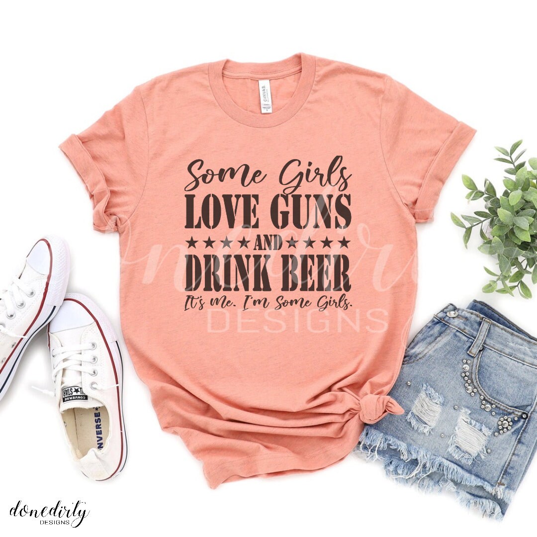 Women's Shirts Gun Shirts Shirts With Guns Beer Shirt Etsy