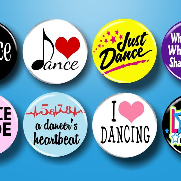 Dance Pins, Dancer Pins, Dance Team, Dance Bag Accessories, Dancewear, Buttons, Set of 8, 1.25" Pinbacks, Dance Gift