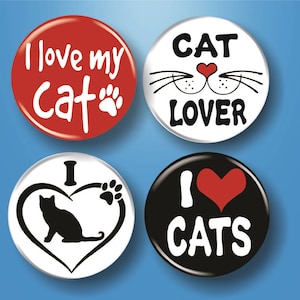 Cat Lover Buttons Pins 1-1/4&quot; Set of 4 I Love Cats Clothing Accessories Pet Animal