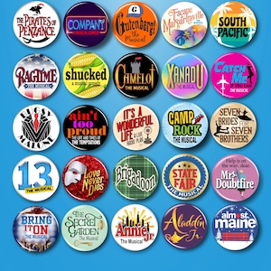 Broadway, Broadway Musicals, Pins, Buttons, 1.25&quot;, Musical Theatre, Broadway Gifts, Backpack pins, Kids Theatre