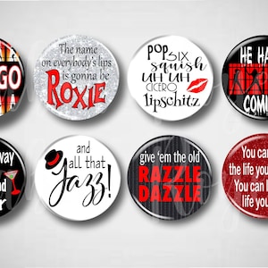 Chicago // Pins, 1.25&quot; Set of 8 Buttons, Broadway Theatre Show, Musical Theatre, Musicals, Jazz, Broadway Gifts