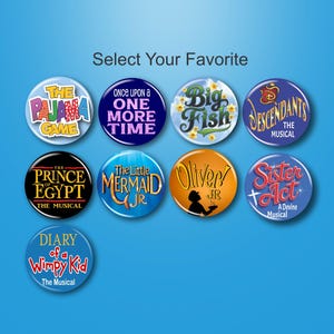 Broadway, Broadway Musicals, Broadway Show Inspired Pins, Buttons, 1.25&quot;, Musical Theatre, Broadway Gifts, Musicals, Theatre