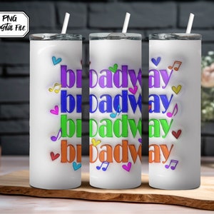 3d Broadway Tumbler Wrap PNG, 20 oz Skinny Tumbler Sublimation, Theatre Life, Broadway Gift, Theatre Tumbler, Musical Theatre, Theatre PNG