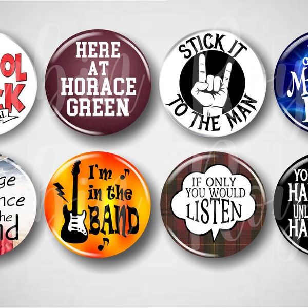 School Rock // Musical Pins, Buttons, 1.25" Set of 8 Pinbacks, Broadway Pins, Broadway Gifts, Musical Theatre, Stick It / The Man / Hardcore