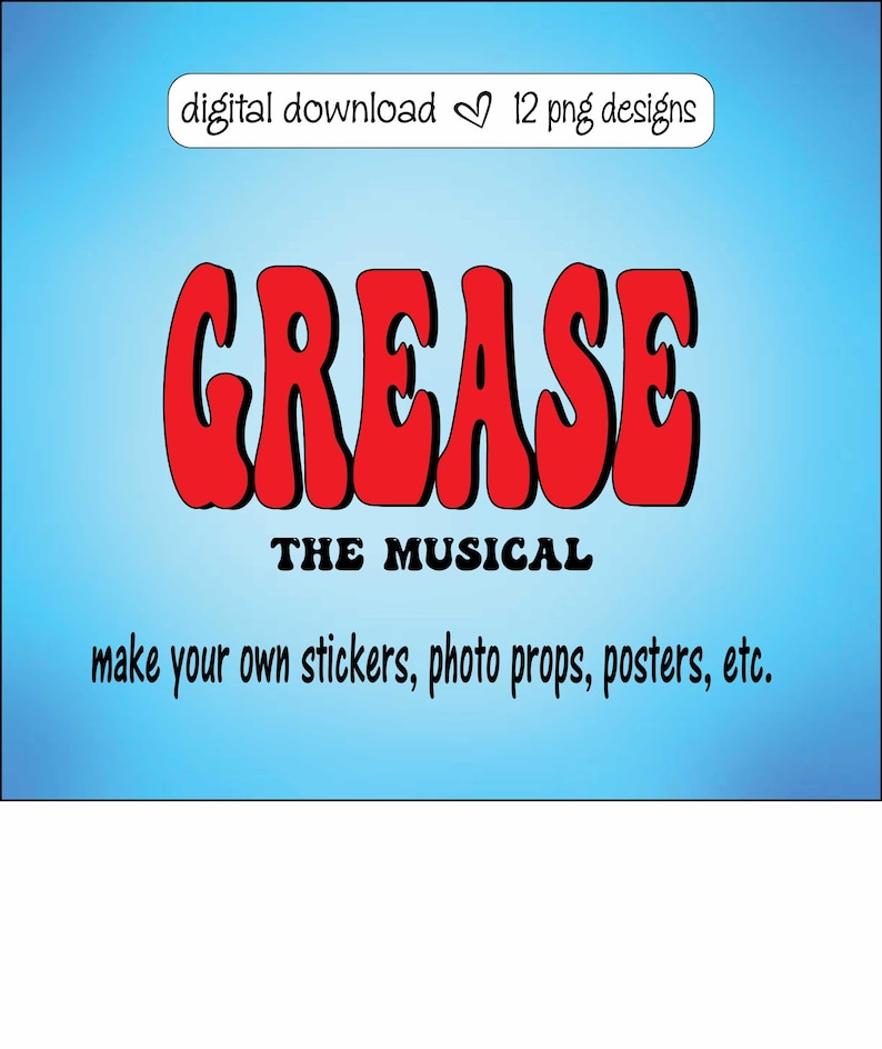 Fan Art: Grease Stickers Musical PNG Cupcake Toppers Photo Props Cast ...
