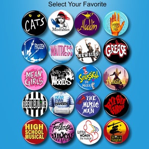 Broadway Show Inspired Pins, Buttons, 1.25", Musical Theatre, Broadway Gifts
