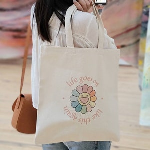 Hobicore Life Goes on Tote Bag, Flower Tote Bag