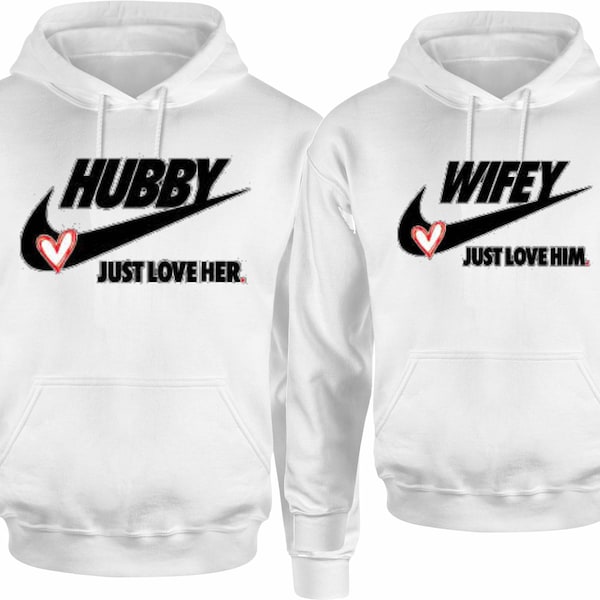 Hubby Wifey Just Love HIM/hER Funny  Christmas Hoodies Pull over  Matching Love Couples Valentines  Matching