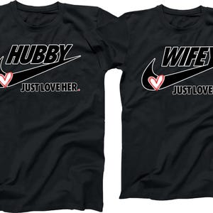 Hubby and Wifey Matching Valentine&#39;s Day T-Shirts