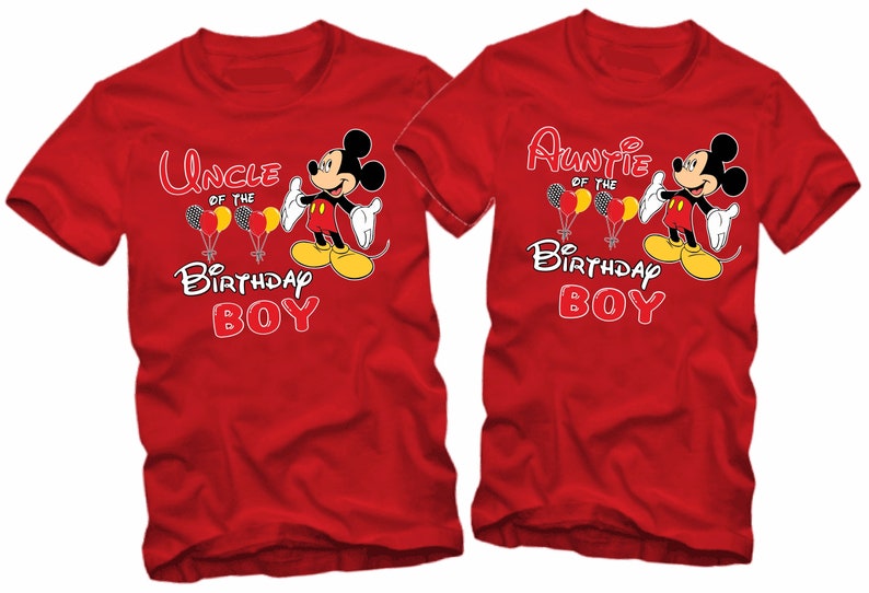 May include: Two red t-shirts with Mickey Mouse graphics. The left shirt says "Uncle of the Birthday Boy" and the right shirt says "Auntie of the Birthday Boy".