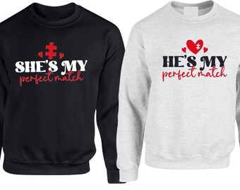 She's My perfect Match he's my perfect Match Valentine Anniversary Couple matching  Unisex Crewneck Trending Graphic Sweatshirt