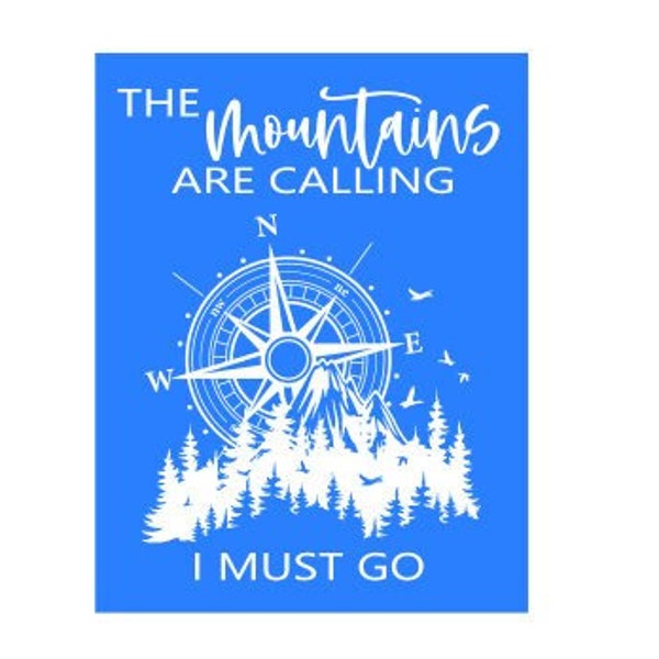 The Mountains are Calling I Must Go Stencil | Adventure Stencil | Reusable Self-Adhesive Silkscreen Stencil | Wood chalk painting