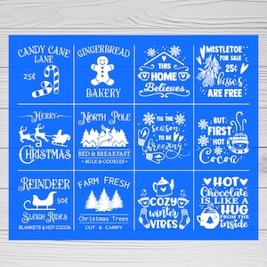 May include: A blue background with white Christmas-themed designs. The designs include phrases like "Candy Cane Lane", "Gingerbread Bakery", "This Home Believes", "Tis the Season to be Freezing", "But First Hot Cocoa", "Cozy Winter Vibes", "Hot Chocolate is Like a Hug from the Inside", "Reindeer Sleigh Rides", "Farm Fresh Christmas Trees", "North Pole Bed & Breakfast", and "Mistletoe for Sale 25¢ Kisses are Free".