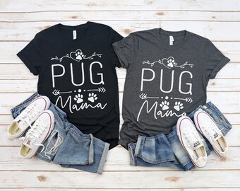 Pug Mama T-Shirt: Women's, Men's, Kids, and Hoodie