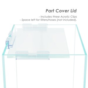 May include: A clear glass lid with three acrylic clips for a terrarium or other enclosure. The lid has space for filters or hoses, but they are not included.