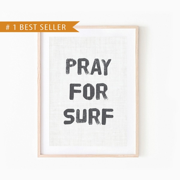 Pray for Surf - Printable Quote - Mothers Day Gift - Inspirational Print - Letterboard Print - Mum Gift - Surf Quote - Inspirational Quote