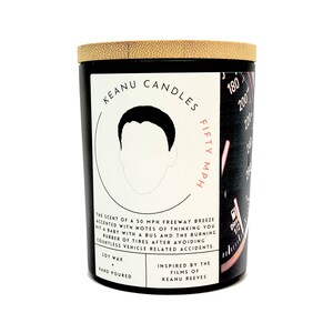 Fifty Miles Per Hour- 8oz. Keanu Candle