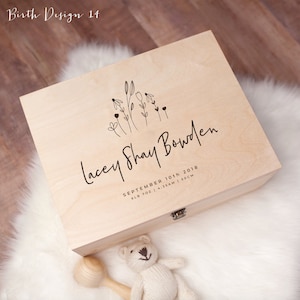 May include: A wooden keepsake box with a floral design and the name "Lacey Shay Bowden" engraved on the lid. The box also includes the date "SEPTEMBER 10th 2018", the weight "6LB 7OZ", the time "4:35AM", and the length "50CM".