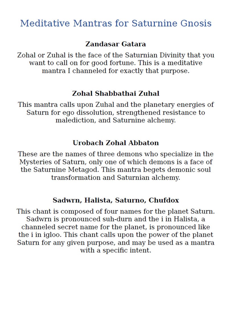 May include: A black and white text document with the title "Meditative Mantras for Saturnine Gnosis". The document contains a list of mantras and chants related to Saturnian alchemy and the planet Saturn.