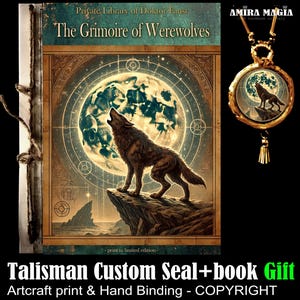 May include: A vintage-style book titled "The Grimoire of Werewolves" with a wolf howling at the moon on the cover. The book is bound in brown leather with gold accents and has a decorative seal on the front. The book is part of a set that includes a matching talisman necklace with a wolf howling at the moon pendant.