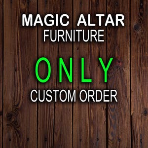 Puede incluir: Un fondo de madera con texto blanco que dice "MAGIC ALTAR FURNITURE ONLY CUSTOM ORDER" con un "ONLY" verde y una peque&ntilde;a bandera italiana con el texto "MADE IN ITALY" en la esquina superior derecha.