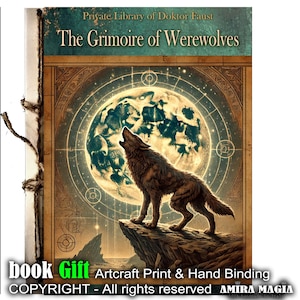 The Book of Werewolves, Magic Grimoire Transformation Wolf Magick Ritual, Limited Edition Forbidden Knowledge