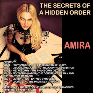 Pu&ograve; includere: Immagine di una donna bionda che tiene un libro aperto. Il testo "THE SECRETS OF A HIDDEN ORDER" e "AMIRA" sono visibili. Il libro presenta un indice con titoli come "POLYHARMONIA" e "NECROSOPHY", suggerendo un'opera esoterica.