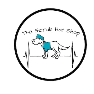 May include: A circular logo with a black border features a cartoon dog wearing a teal scrub hat and shirt. The text "The Scrub Hat Shop" is above the dog. A heartbeat line runs below the dog.