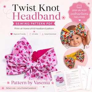 Peut inclure: Un patron de couture numérique pour un bandeau à nœud torsadé, avec le texte Twist Knot Headband, Sewing Pattern PDF et Pattern by Vasenia. L'image montre un bandeau floral rose, un enfant portant un bandeau floral et des instructions papier.