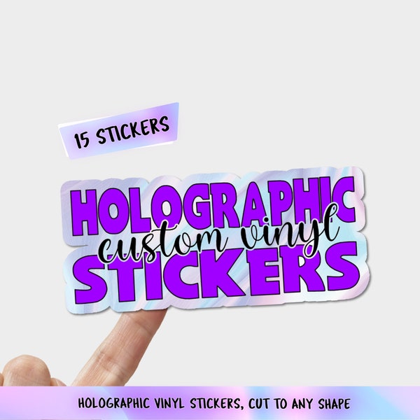 Custom Stickers Company Logo, Text or Images Holographic Custom Stickers Shiny Vinyl Waterproof Strong Business Stickers Any Logo Any Shape!