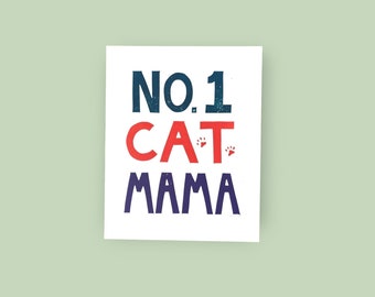 No. 1 Cat Mama hand-printed original linocut - 8 x 10