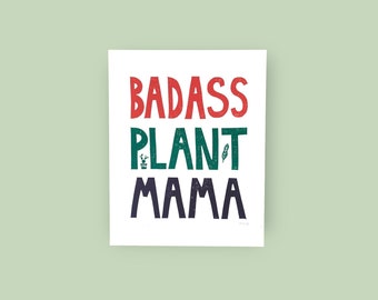 Badass Plant Mama hand-printed original linocut