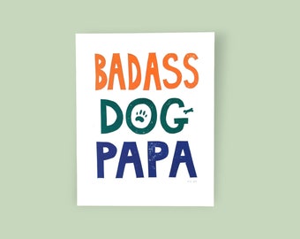 Badass Dog Papa hand-printed original linocut