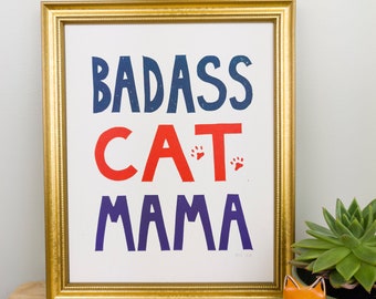 Badass Cat Mama hand-printed original linocut - 8 x 10