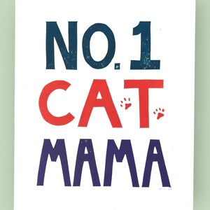 No. 1 Cat Mama hand-printed original linocut 8 x 10 image 2