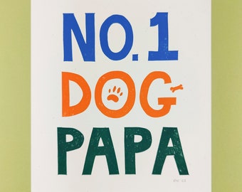 No. 1 Dog Papa hand-printed original linocut