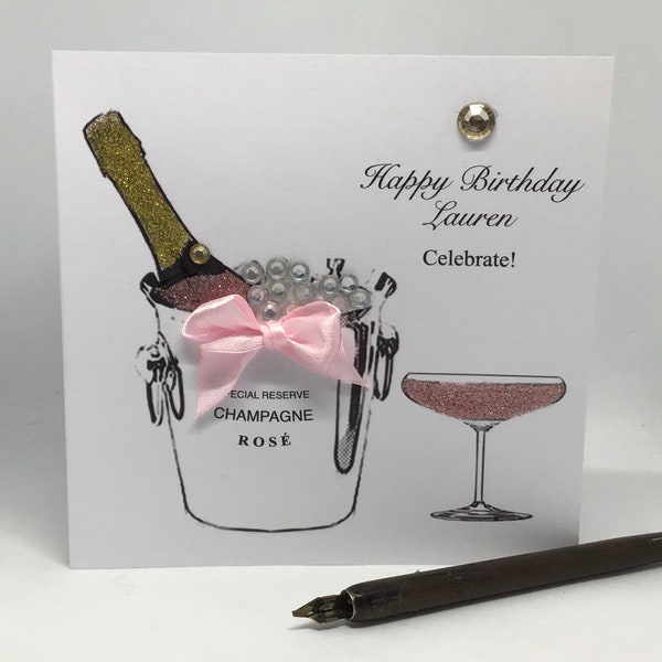 Birthday Card, Pink Champagne on ice personalised, handmade 18th, 21st, 40th, 50th, Daughter, Sister, Mum, Celebration Card