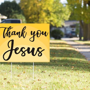 Letrero para jardín con la frase "Gracias, Jesús": 23 x 17 pulgadas, resistente a la intemperie, con estaca: una forma creativa de agradecer a Jesús por todas tus bendiciones