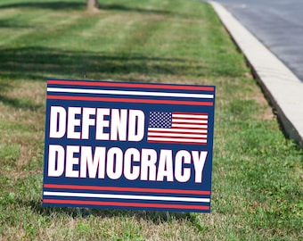 Defend Democracy Yard Sign – Political Protest Lawn Sign