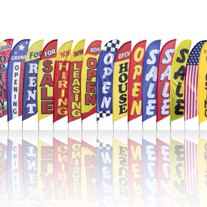 May include: A row of 15 colorful feather flags with various messages, including "Open", "Sale", "Grand Opening", "Hiring", "Leasing", "Welcome", and "Store Closing".